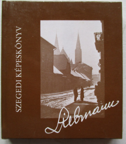 Liebmann  Bla - Szegedi kpesknyv - miniknyv