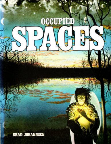 Brad Johannsen - Occupied Spaces