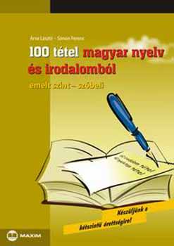 rva Lszl; Simon Ferenc - 100 ttel magyar nyelv s irodalombl