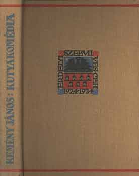 Kemny Jnos - Kutyakomdia