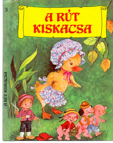 Httr Lap- s Knyvkiad - A rt kiskacsa (Mesedoboz 5.)