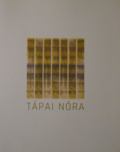Tpai Nra (szerk.) - Tpai Nra