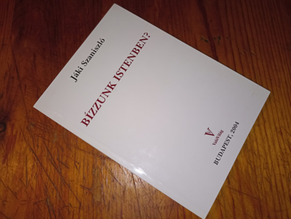 Jáki Szaniszló - Bízzunk istenben