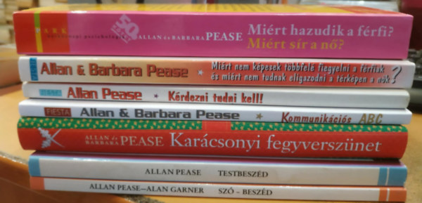 Allan s Barbara Pease, Alan Garner - 7 db Htkzni pszicholgia: Karcsonyi fegyversznet; Testbeszd; Sz - beszd; Kommunikcis ABC mesterfokon; Mirt nem kpesek tbbfel figyelni a frfiak, s mirt nem tudnak eligazodni a trkpen a nk?; Krdezni tudni kell!