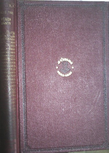 J�kai M�r - V�res k�nyv - csatak�pek a keleti h�bor�b�l Centen�riumi kiad�s 59)