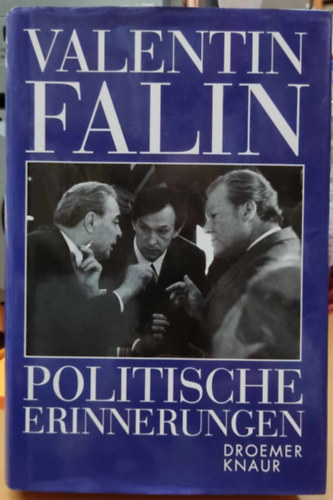 Valentin Falin - Politische Erinnerungen (Politikai emlékek)