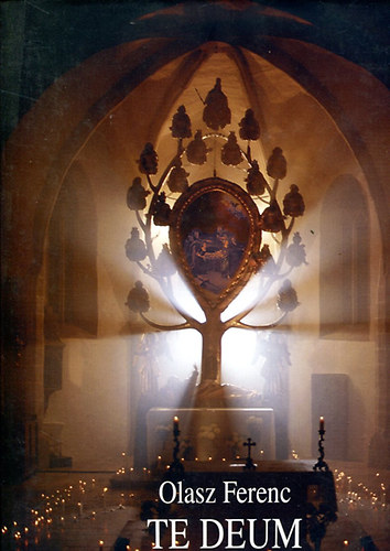 Olasz Ferenc (sszell.) - Te Deum
