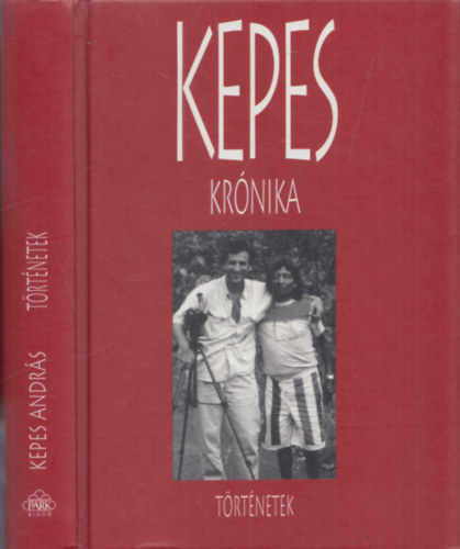 Kepes András - Kepes Krónika - Történetek (Dedikált)
