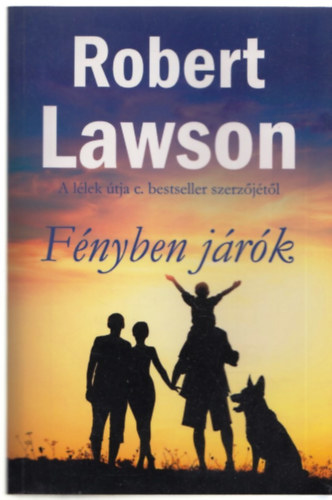 Robert Lawson - F�nyben j�r�k