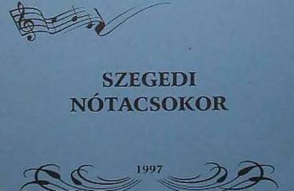 Szegedi ntacsokor