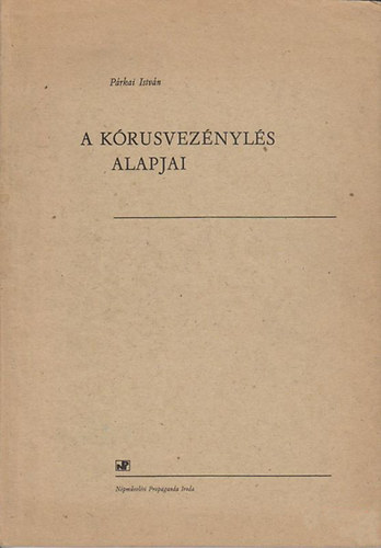 Prkai Istvn - A krusveznyls alapjai