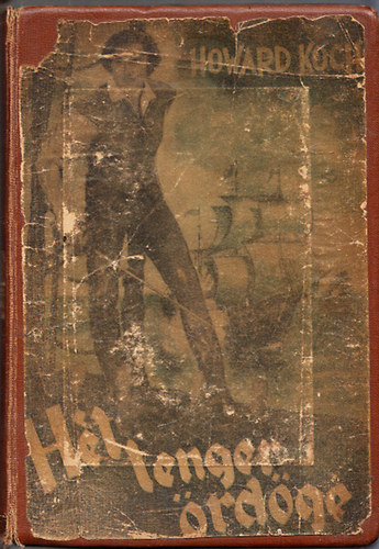Howard Koch - Ht tenger rdge