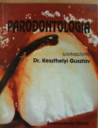 Keszthelyi Gusztv dr. szerk. - Parodontologia