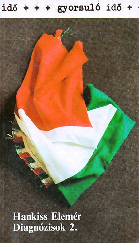 Hankiss Elemr - Diagnzisok 2.