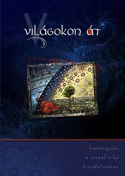 Vilgokon t - barangols a metafizika birodalmban