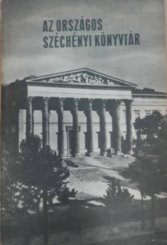 Az Orsz�gos Sz�chenyi K�nyvt�r