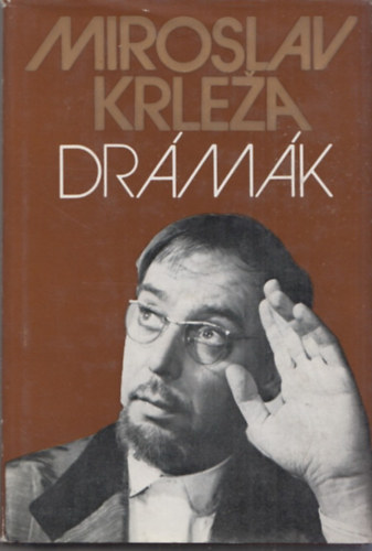 Miloslav Krleza - Miroslav Krleza drmk