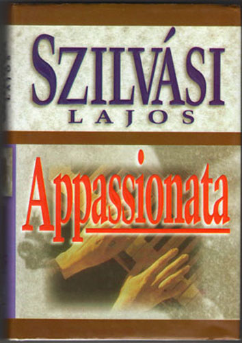 Szilvási Lajos - Appassionata