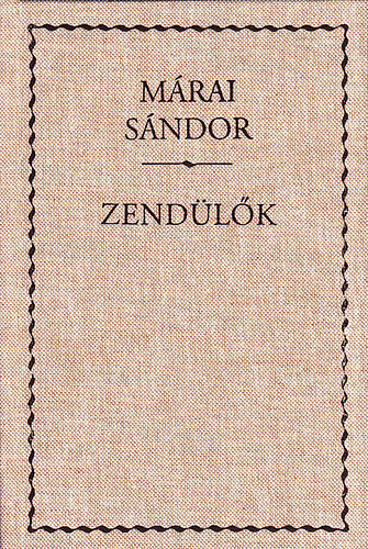 Mrai Sndor - Zendlk