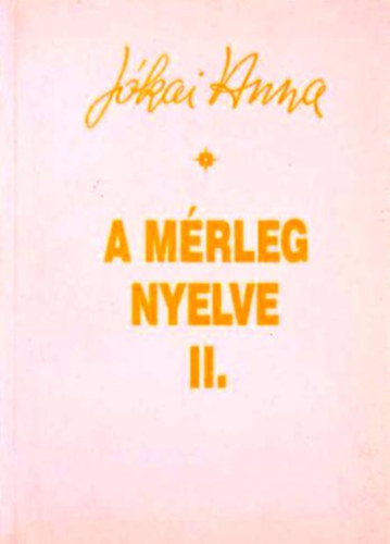 Jkai Anna - A mrleg nyelve II.