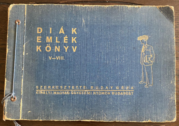 Buday Gza (szerk.) - Dikemlkknyv V-VIII.