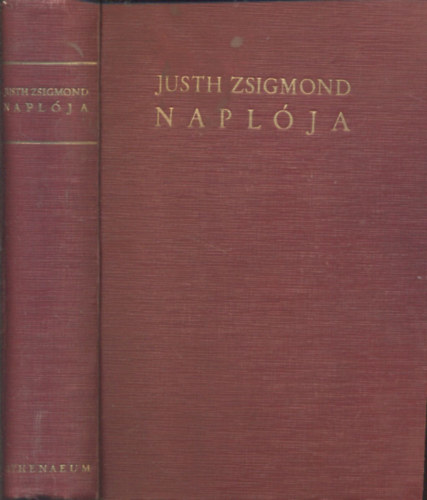 Halsz Gbor (szerk) - Justh Zsigmond naplja