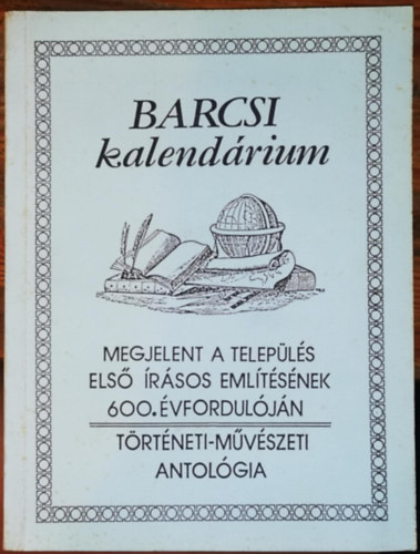 Szil�gyi J�nos szerk. - Barcsi kalend�rium