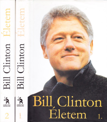 Bill Clinton - Életem 1-2.