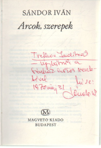 S�ndor Iv�n - Arcok, szerepek