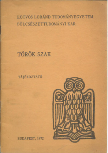 A trk szak tanterve s tjkoztatja- Etvs Lornd Tudomnyegyetem Blcsszettudomnyi Kar