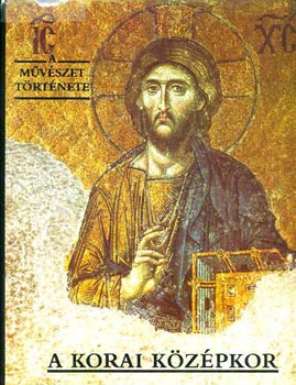 M. L. Borrs; Serrano M. D. - A korai kzpkor (A mvszet trtnete)