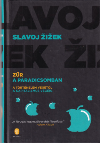 Slavoj �i�ek - Z�r a Paradicsomban