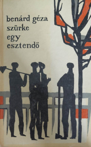 Ben�rd G�za - Sz�rke egy esztend�