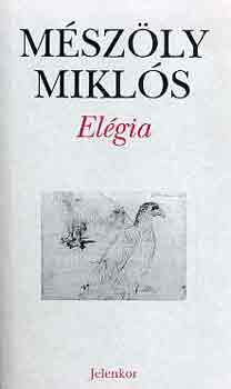 Mészöly Miklós - Elégia