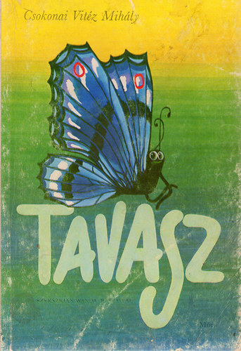 Csokonai Vit�z Mih�ly - Tavasz.