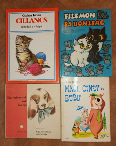 Csukás István, Tomás Janovic, Hanna-Barbera, S. Grabowski-M. Nejman - 4 állatos gyerekkönyv: Egy udvarnak sok lakója, Maci, Cindy és Bubu, Filemon és Bonifác, Cillancs felfedezi a világot