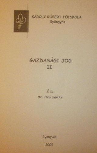 Dr. Br Sndor - Gazdasgi jog II.