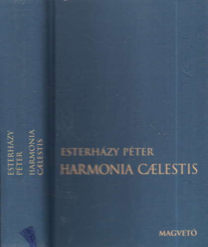 Esterházy Péter - Harmonia caelestis