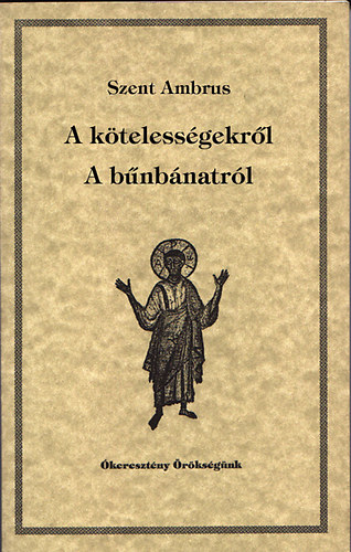 A kötelességekről - A bűnbánatról
