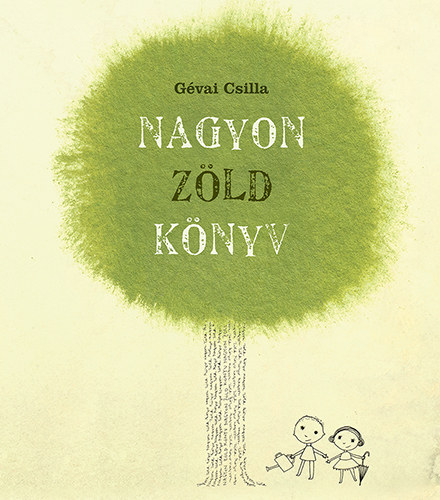 Gvai Csilla - Nagyon zld knyv