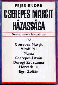 Fejes Endre - Cserepes Margit hzassga
