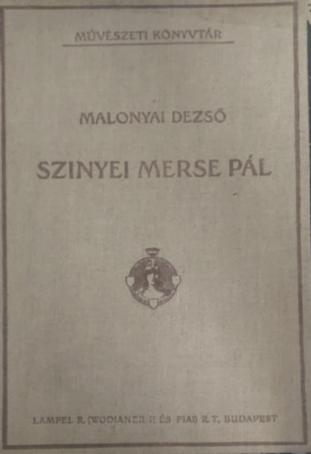 Malonyai Dezső - Szinyei Merse Pál