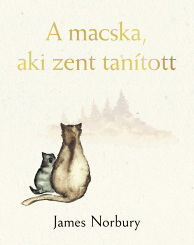 Norbury, James - A macska, aki zent tanított