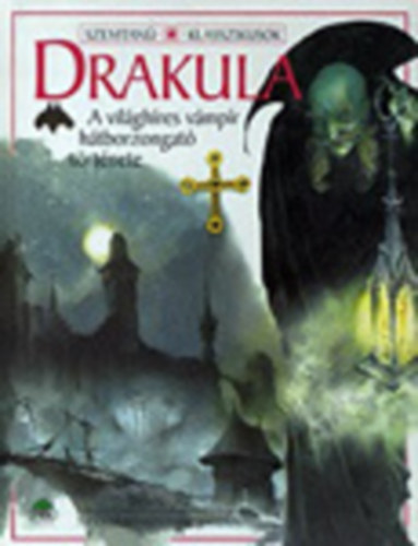 Bram Stoker - Drakula - A vilghres vmpr htborzongat trtnete
