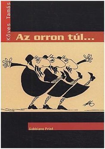 Kves Tams - Az orron tl...