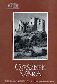 Kopp�ny Tibor - Csesznek v�ra (m�eml�keink)