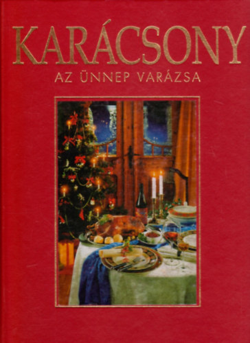 Karin Iden - Karácsony - az ünnep varázsa