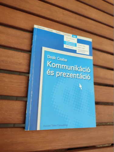 Deák Csaba - Kommunikáció és prezentáció