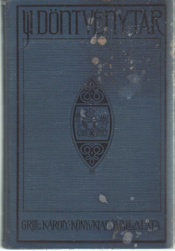 Dr. Trfy Gyula - Grill - fle uj dntvnytr XX. ktet  1926-27.
