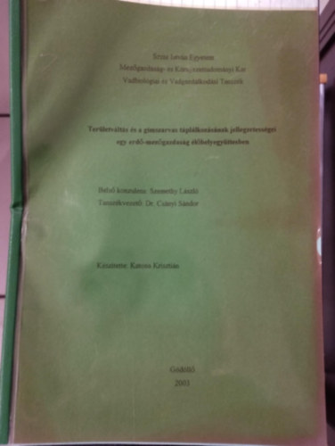 Ismeretlen Szerz - Terletvlts s a gmszarvas tpllkozsnak jellegzetessgei egy erd- mezgazdasg lhelyegyttesben